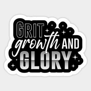 Grit Growth Glory Sticker